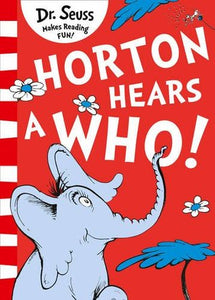 Dr Seuss : Horton Hears a Who - Paperback - Kool Skool The Bookstore