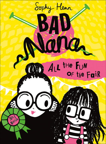Bad Nana Book # 2 : All the Fun of the Fair - Hardback