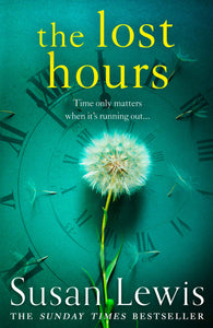 The Lost Hours : The most emotional, gripping fiction novel of 2021 from the bestselling author - Paperback