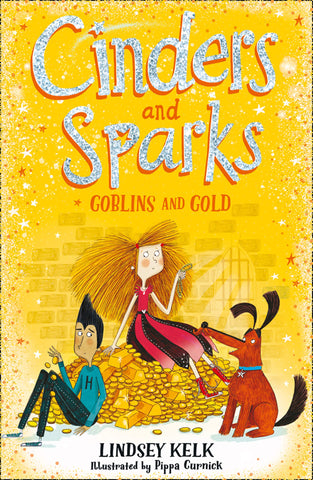 Cinders and Sparks #3 : Goblins and Gold - Cinders and Sparks  - Paperback