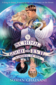 The School for Good and Evil #5 : A Crystal of Time - Paperback