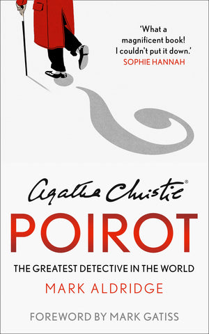 Agatha Christie’s Poirot: The Greatest Detective in the World - Paperback
