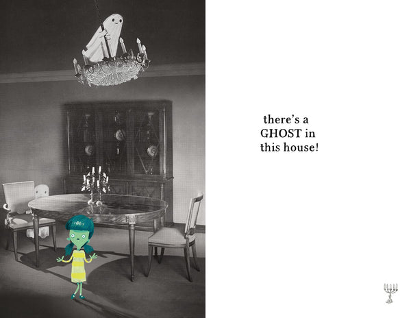 There’s a Ghost in this House - Hardback