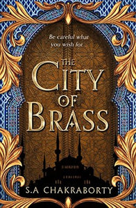 The Daevabad Trilogy #1 : The City of Brass - Paperback - Kool Skool The Bookstore