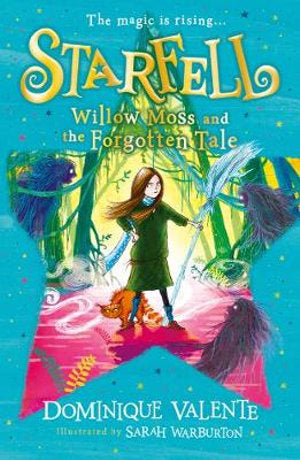 Starfell #2 : Willow Moss & the Forgotten Tale - Kool Skool The Bookstore