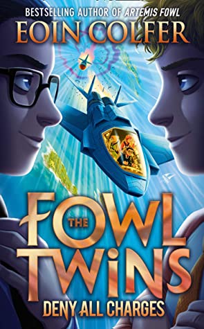 The Fowl Twins #2 : Deny All Charges - Paperback