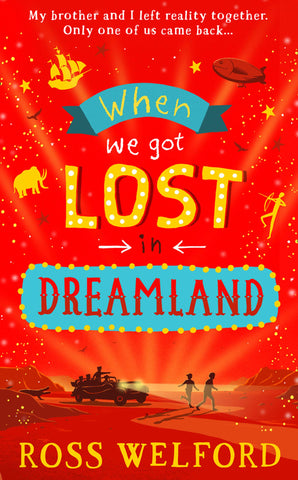 When We Got Lost in Dreamland : Paperback