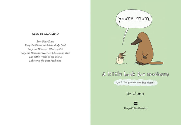 You’re Mum : A Little Book for Mothers (And the People Who Love Them) - Hardback