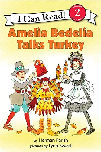 I Can Read Level 2 : Amelia Bedelia Talks Turkey - Paperback
