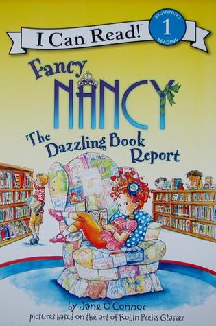 I CAN READ LEVEL 1 : FANCY NANCY THE DAZZLING BOOK REPORT - Kool Skool The Bookstore