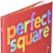Perfect Square - Hardcover