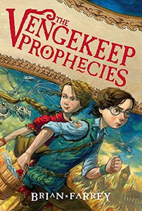 The Vengekeep Prophecies #1 - Paperback