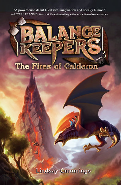 Balance Keepers # 1 : The Fires of Calderon - Paperback