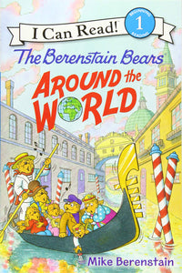 I Can Read Level 1 : The Berenstain Bears Around the World - Paperback