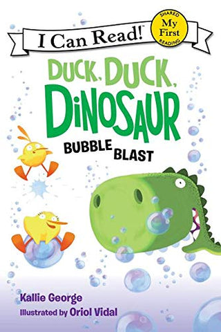 My First I Can Read : Duck, Duck, Dinosaur: Bubble Blast - Paperback