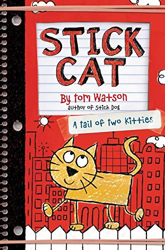 Stick Cat book # 1 : A Tail of Two Kitties - Paperback