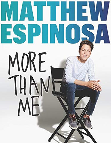 Matthew Espinosa : More Than Me - Hardback