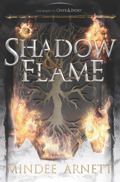 Shadow & Flame - Hardback