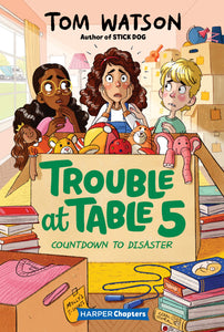 Trouble at Table 5 #6 : Countdown to Disaster - Paperback