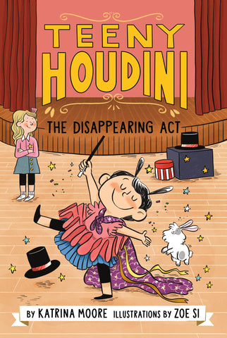 Teeny Houdini #1 : The Disappearing Act - Paperback