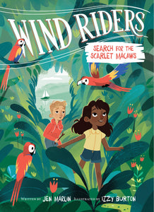 Wind Riders #2 : Search for the Scarlet Macaws - Paperback