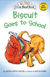 My First I Can Read : Biscuit Goes to School - Paperback