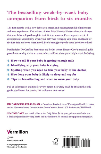 Your Baby Week By Week : The ultimate guide to caring for your new baby - Paperback