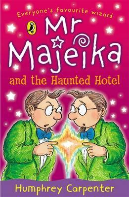 Mr. Majeika #8 : Mr Majeika and the Haunted Hotel - Paperback