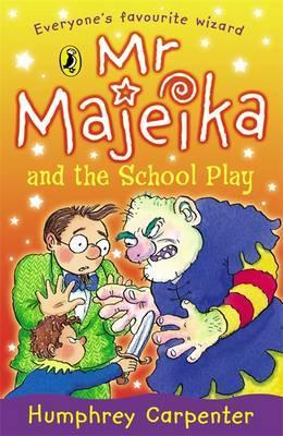 Mr. Majeika #13 : Mr Majeika and the School Play - Paperback
