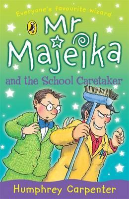 Mr. Majeika #6 : Mr Majeika and the School Caretaker - Paperback