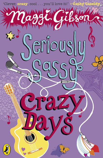 Seriously Sassy # 1 : Crazy Days - Paperback