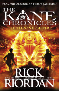 The Kane Chronicles #2 : The Throne of Fire - Paperback