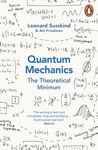 Quantum Mechanics : The Theoretical Minimum - Paperback