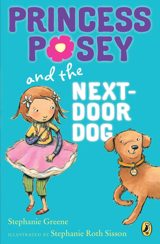 Princess Posey # 3 : Princess Posey and the Next-Door Dog - Paperback