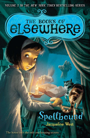 The Books of Elsewhere #2 : Spellbound - Paperback