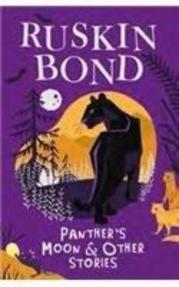 Ruskin Bond : Panthers Moon and Other Stories - Paperback