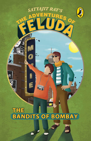 The Adventures Of Feluda : The Bandits Of Bombay - Paperback