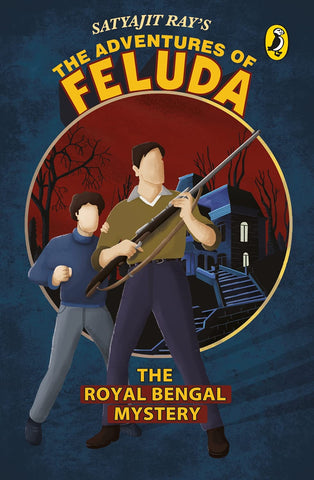 The Adventure of Feluda : The Royal Bengal Mystery - Paperback
