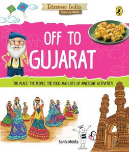 Discover India : Off to Gujarat - Paperback