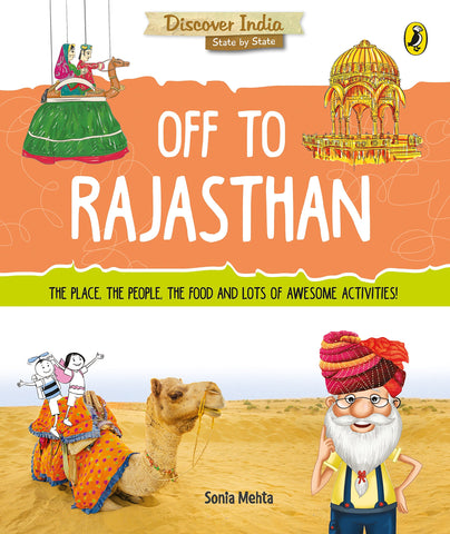 Discover India : Off to Rajasthan - Paperback