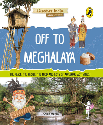 Discover India : Off to Meghalaya - Paperback