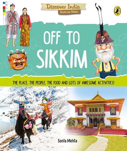 Discover India : Off to Sikkim - Paperback