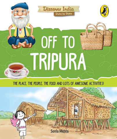Discover India : Off to Tripura - Paperback