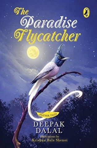 Feather Tales : The Paradise Flycatcher - Author Signed Copy - Kool Skool The Bookstore
