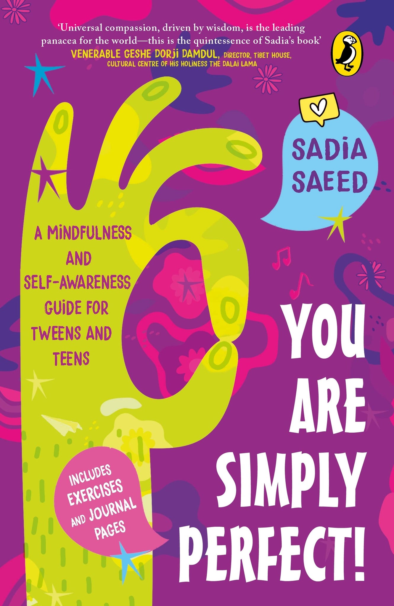 You Are Simply Perfect! A Mindfulness and Self-Awareness Guide for Tweens and Teens: (Includes exercises and journal pages!) - Paperback
