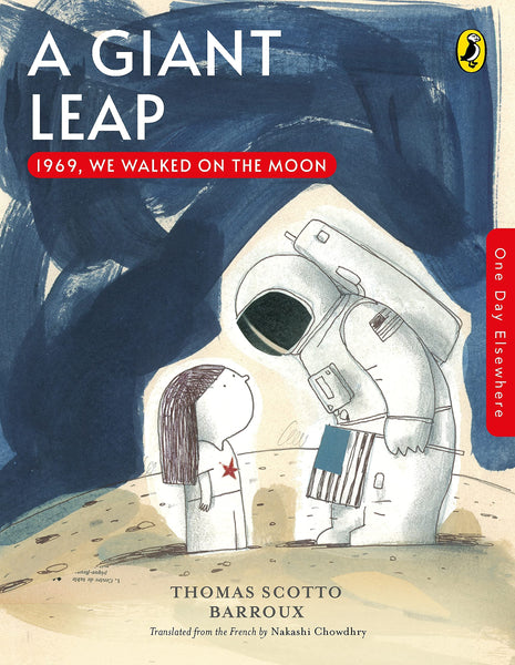 One Day Elsewhere : A Giant Leap: 1969, We Walked on the Moon - Paperback