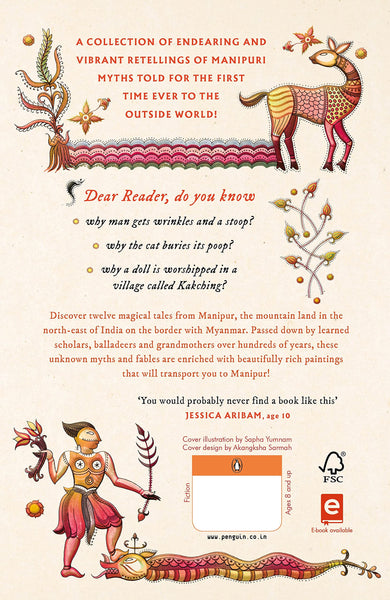 And That Is Why . . . Manipuri Myths Retold: (A full-colour book with Manipuri art) - Paperback