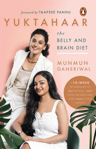 Yuktahaar: The Belly and Brain Diet - Paperback