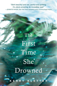 The First Time She Drowned - Paperback