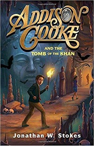 Addison Cooke #2 : Addison Cooke and the Tomb of the Khan - Kool Skool The Bookstore